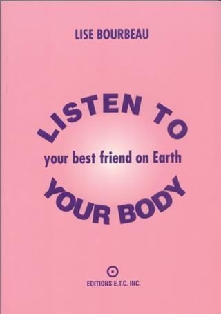 Produktbild: Listen to Your Body - Your Best Friend on Earth