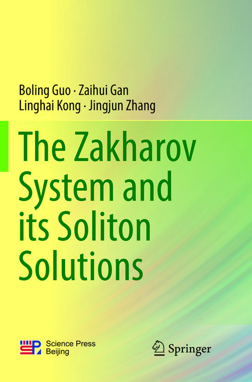 Produktbild: The Zakharov System and its Soliton Solutions