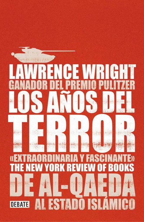 Produktbild: Los a&ntilde;os del terror : de Al-Qaeda al Estado Isl&aacute;mico