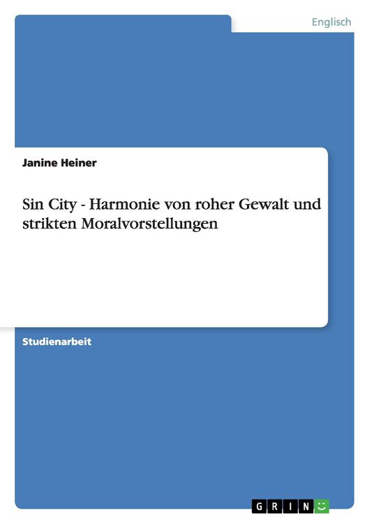 Produktbild: Sin City - Harmonie von roher Gewalt und strikten Moralvorstellungen