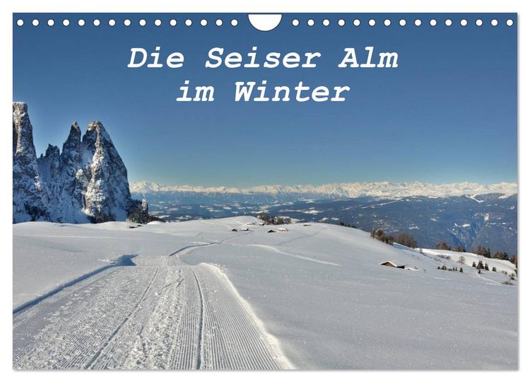 Produktbild: Die Seiser Alm im Winter (Wandkalender 2026 DIN A4 quer), CALVENDO Monatskalender