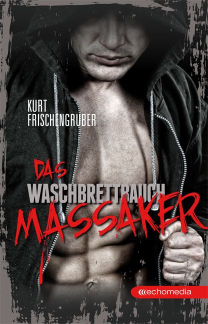 Produktbild: Das Waschbrettbauch-Massaker