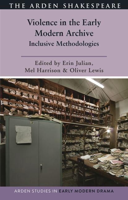Produktbild: Violence in the Early Modern Archive