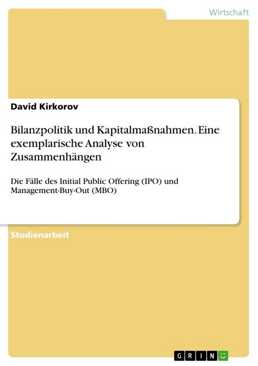 Produktbild: Bilanzpolitik und Kapitalma&szlig;nahmen. Eine exemplarische Analyse von Zusammenh&auml;ngen
