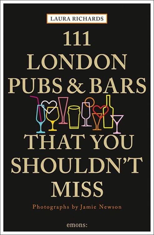 Bild vom Artikel 111 London Pubs and Bars vom Autor Laura Richards