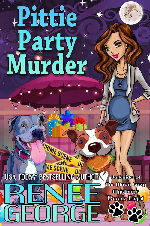 Produktbild: Pittie Party Murder (A Barkside of the Moon Cozy Mystery, #8)