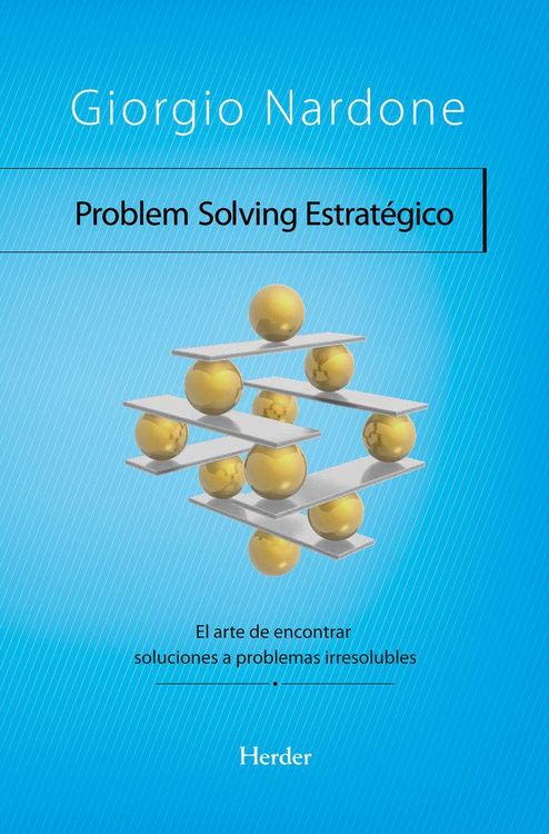 Produktbild: Problem Solving estrat&eacute;gico : el arte de encontrar soluciones a problemas irresolubles