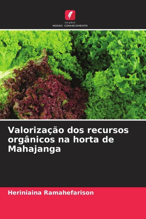Produktbild: Valoriza&ccedil;&atilde;o dos recursos org&acirc;nicos na horta de Mahajanga