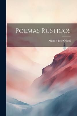 Produktbild: Poemas R&uacute;sticos