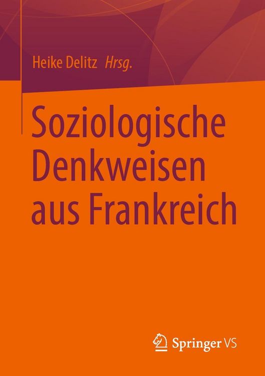 Produktbild: Soziologische Denkweisen aus Frankreich