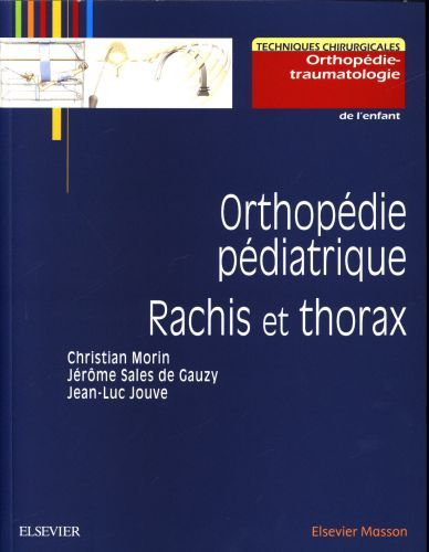 Produktbild: Orthop&eacute;die p&eacute;diatrique : rachis et thorax