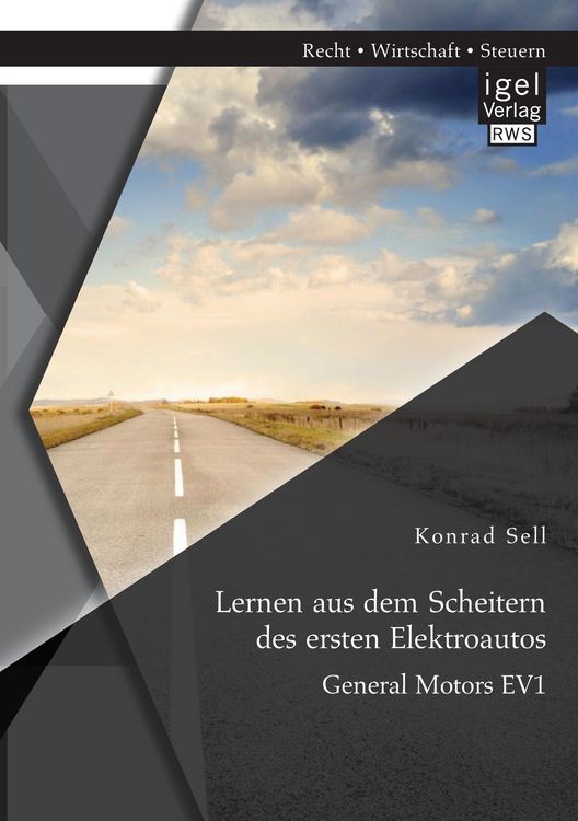Produktbild: Lernen aus dem Scheitern des ersten Elektroautos: General Motors EV1
