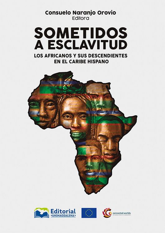 Produktbild: Sometidos a esclavitud: los africanos y sus descendientes en el Caribe Hispano
