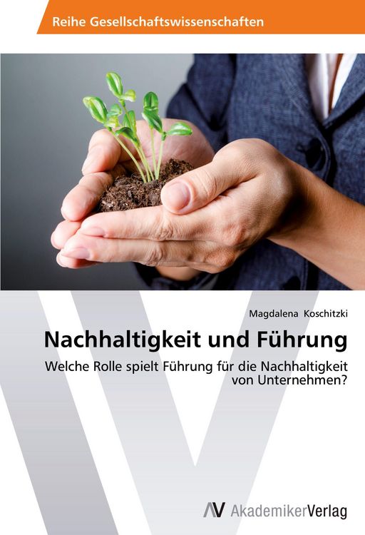 Produktbild: Nachhaltigkeit und F&uuml;hrung