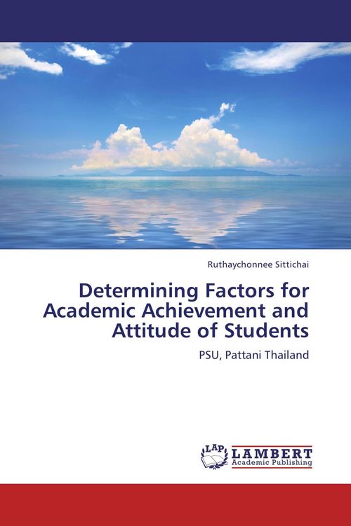 Produktbild: Determining Factors for Academic Achievement and Attitude of Students