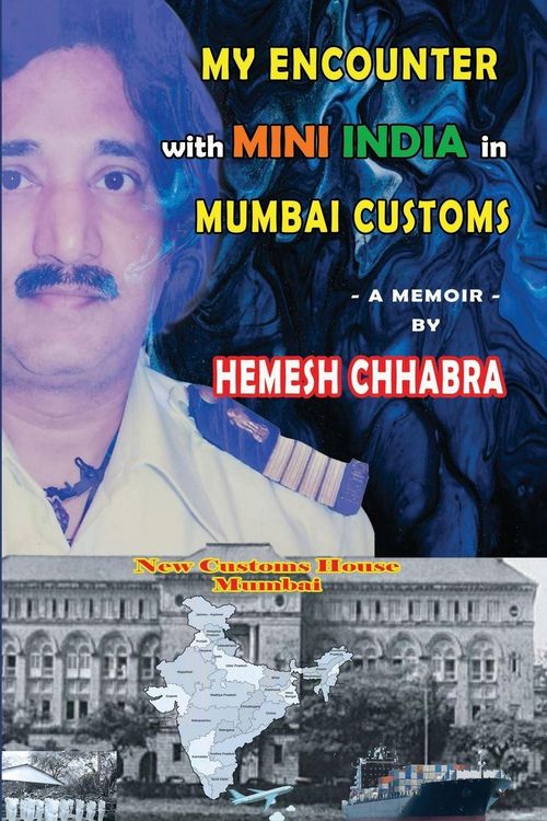 Produktbild: My Encounter with Mini India in Mumbai Customs