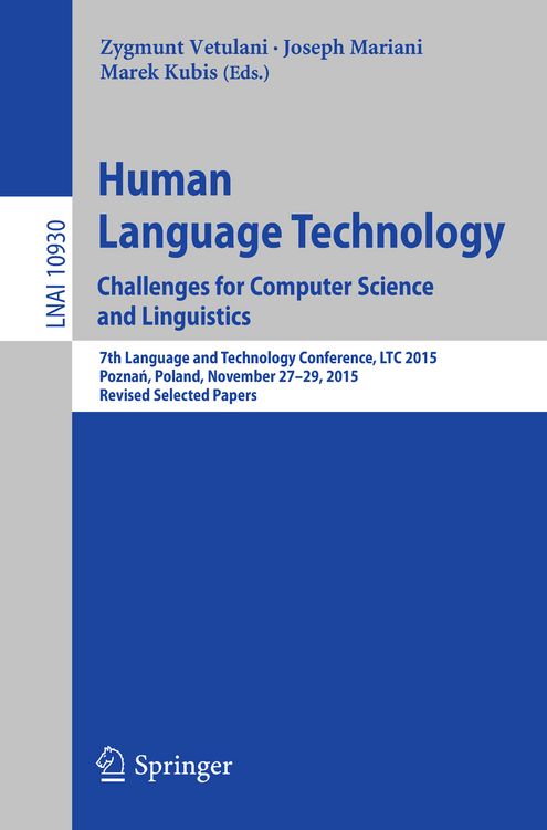 Produktbild: Human Language Technology. Challenges for Computer Science and Linguistics