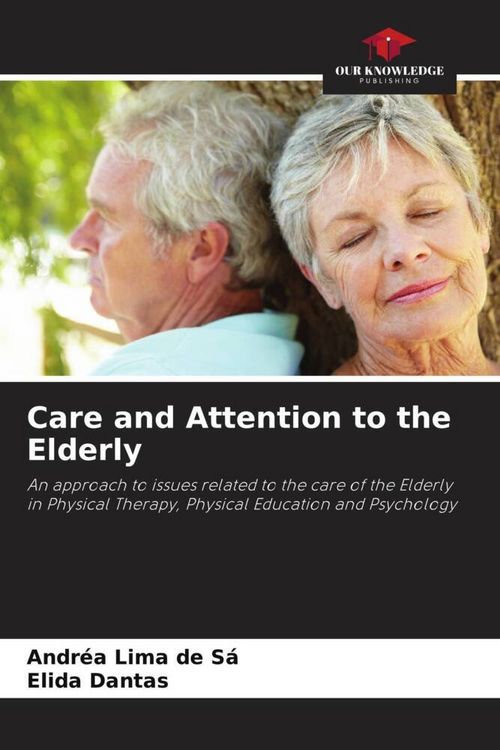 Produktbild: Care and Attention to the Elderly