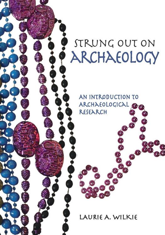 Produktbild: Strung Out on Archaeology