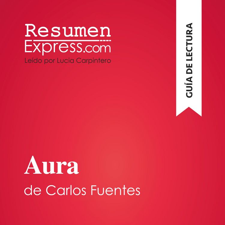 Produktbild: Aura de Carlos Fuentes (Gu&iacute;a de lectura)