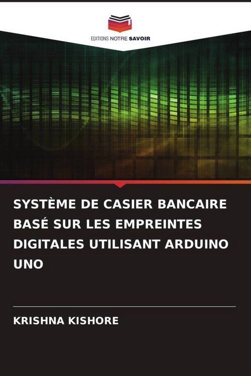 Produktbild: Syst&egrave;me De Casier Bancaire Bas&eacute; Sur Les Empreintes Digitales Utilisant Arduino Uno