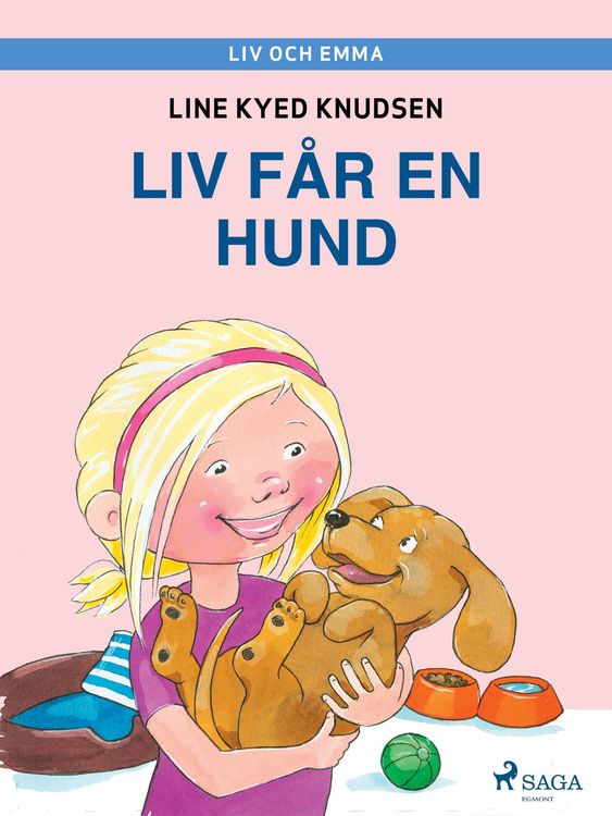 Produktbild: Liv och Emma: Liv f&aring;r en hund