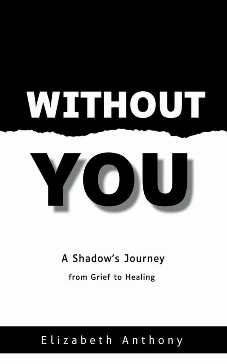 Produktbild: Without You A Shadow's Journey from Grief to Healing
