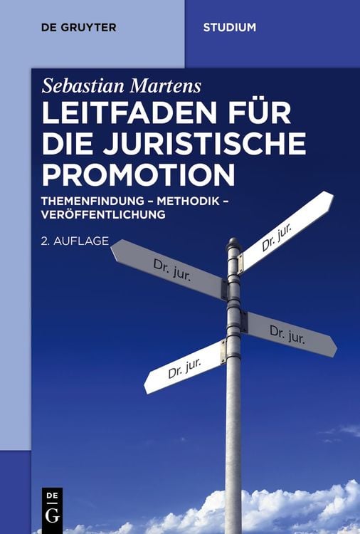Bild vom Artikel Leitfaden für die juristische Promotion vom Autor Sebastian Martens