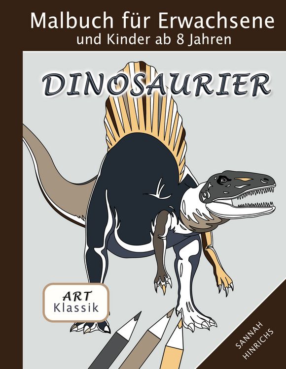 Produktbild: Klassik Art Malbuch f&uuml;r Erwachsene und Kinder ab 8 Jahren - Dinosaurier