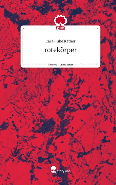 Produktbild: Rotek&ouml;rper. Life is a Story - story.one