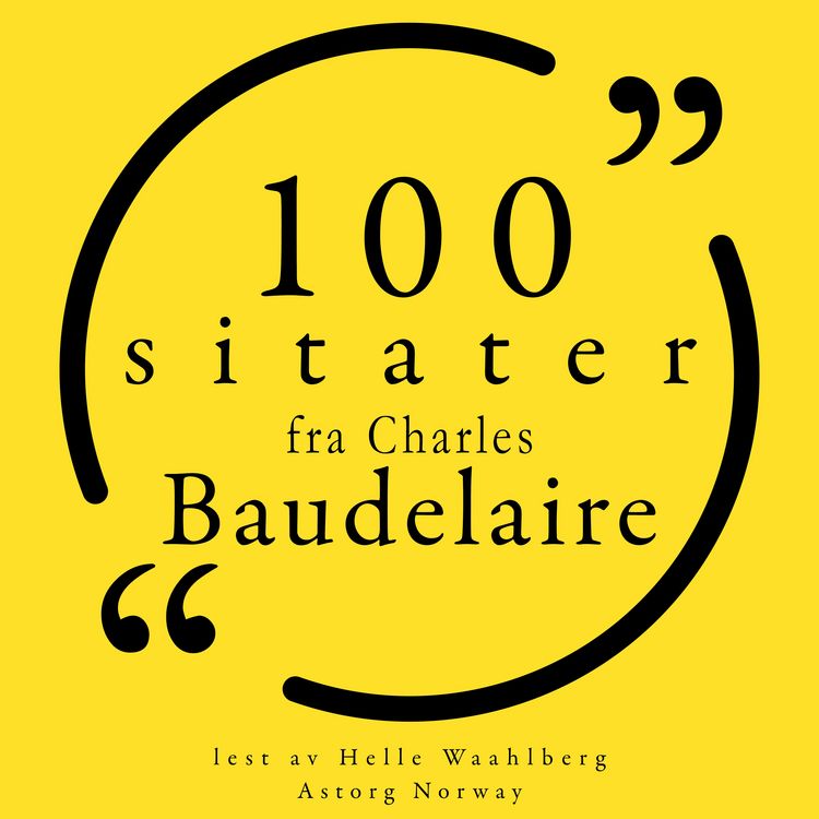 Produktbild: 100 sitater fra Charles Baudelaire