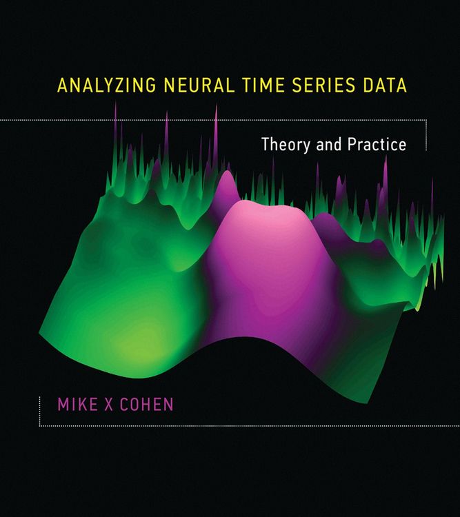 Produktbild: Analyzing Neural Time Series Data