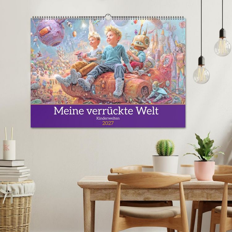 Produktbild: Meine verr&uuml;ckte Welt - Kinderwelten (Wandkalender 2027 DIN A2 quer), CALVENDO Monatskalender