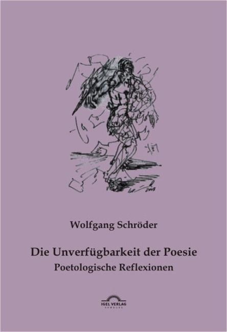 Produktbild: Die Unverf&uuml;gbarkeit der Poesie