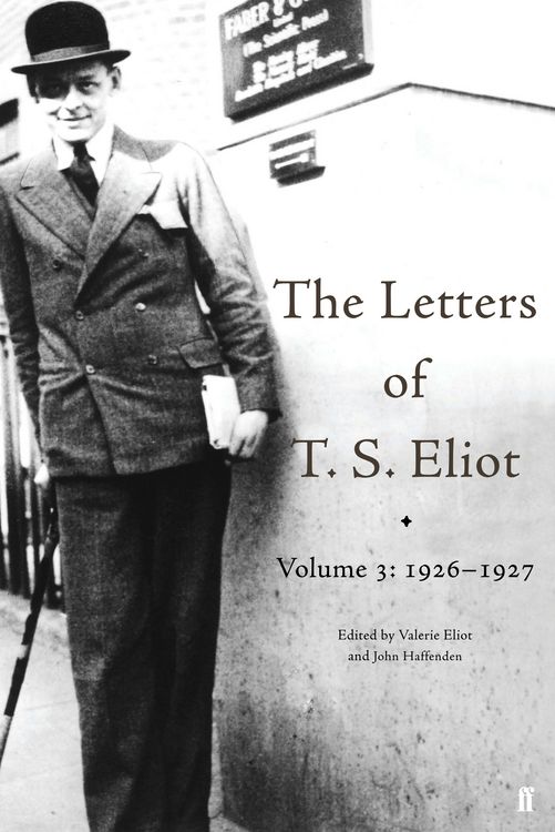Produktbild: The Letters of T. S. Eliot Volume 3