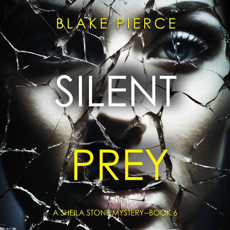 Produktbild: Silent Prey (A Sheila Stone Suspense Thriller&mdash;Book Six)