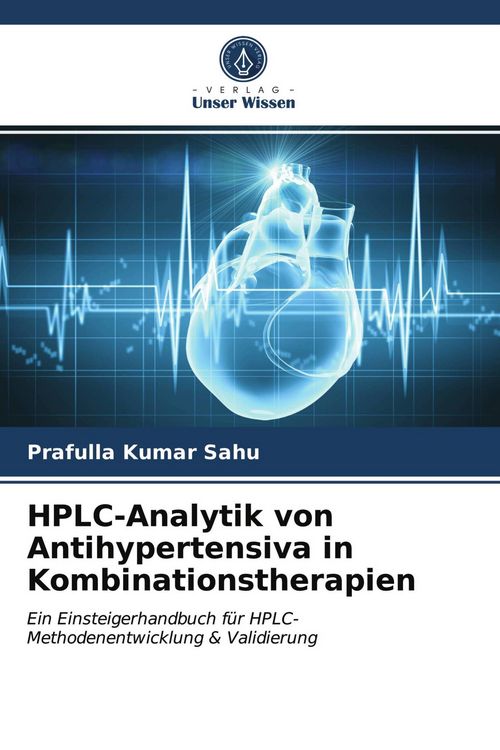 Produktbild: HPLC-Analytik von Antihypertensiva in Kombinationstherapien