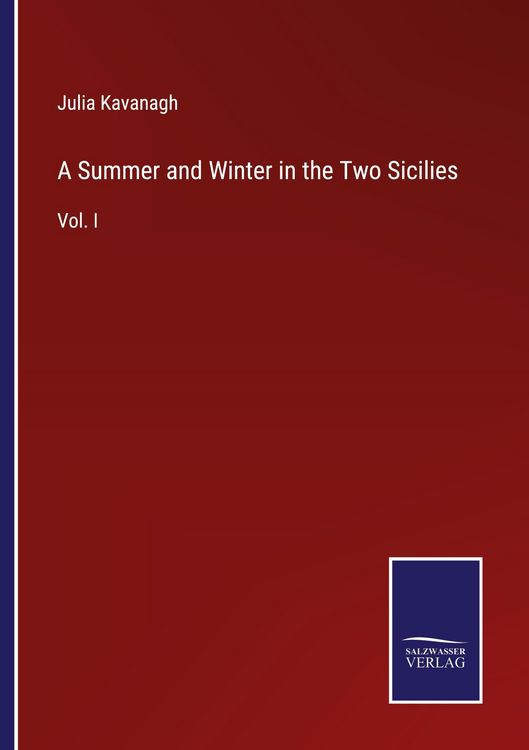 Produktbild: A Summer and Winter in the Two Sicilies