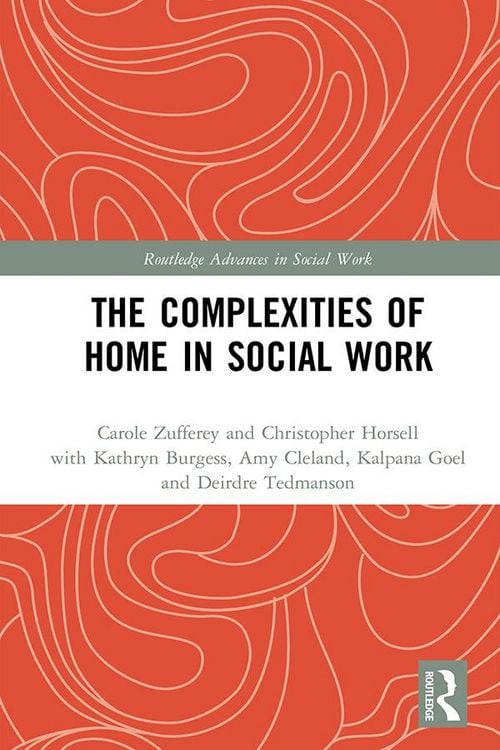 Produktbild: The Complexities of Home in Social Work