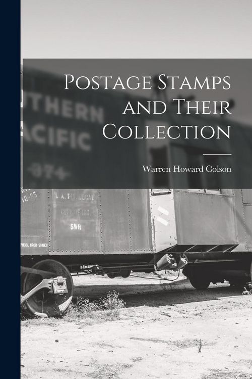 Produktbild: Postage Stamps and Their Collection