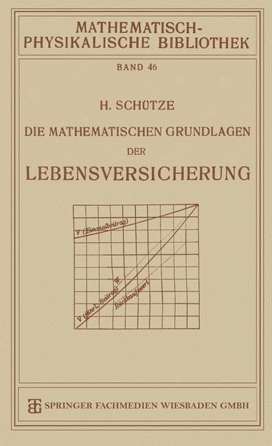 Produktbild: Die Mathematischen Grundlagen der Lebensversicherung