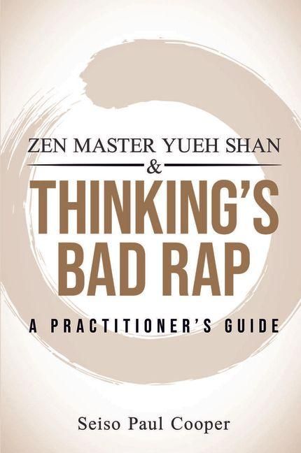 Produktbild: ZEN Master Yueh Shan & Thinking's Bad Rap