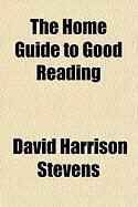 Produktbild: The Home Guide to Good Reading