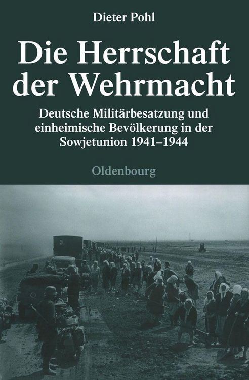 Produktbild: Die Herrschaft der Wehrmacht