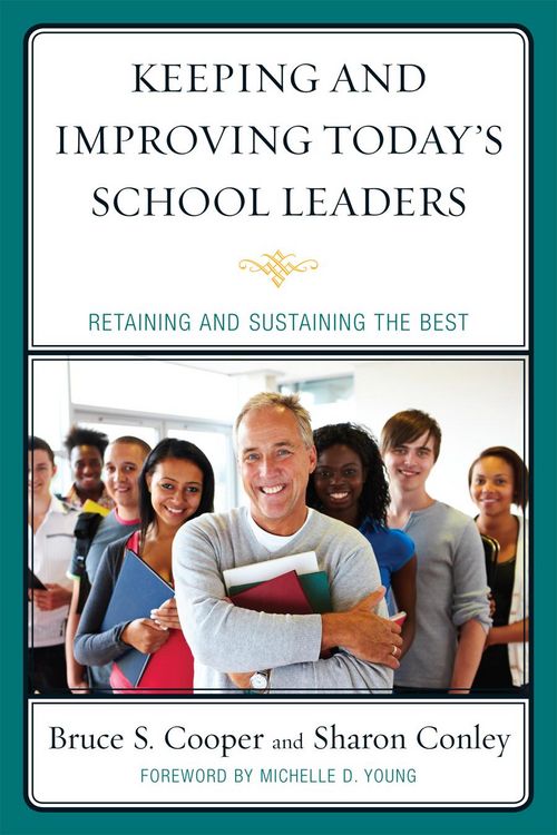 Produktbild: Keeping and Improving Today's School Leaders