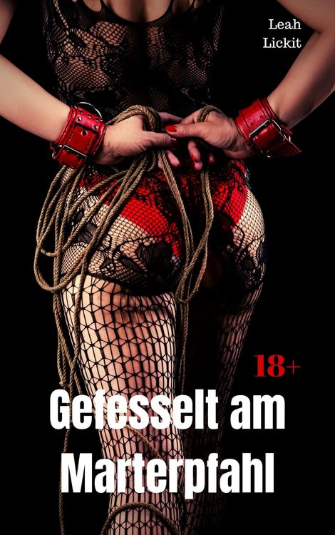 Produktbild: Gefesselt am Marterpfahl