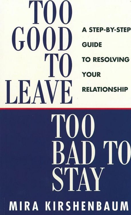 Produktbild: Too Good to Leave, Too Bad to Stay