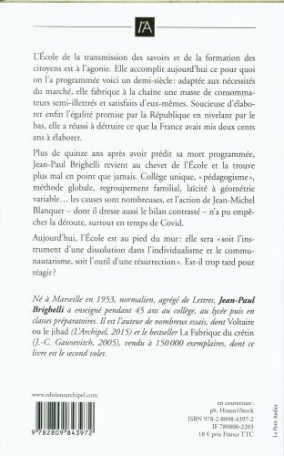 Produktbild: La fabrique du cr&eacute;tin : vers l'apocalypse scolaire
