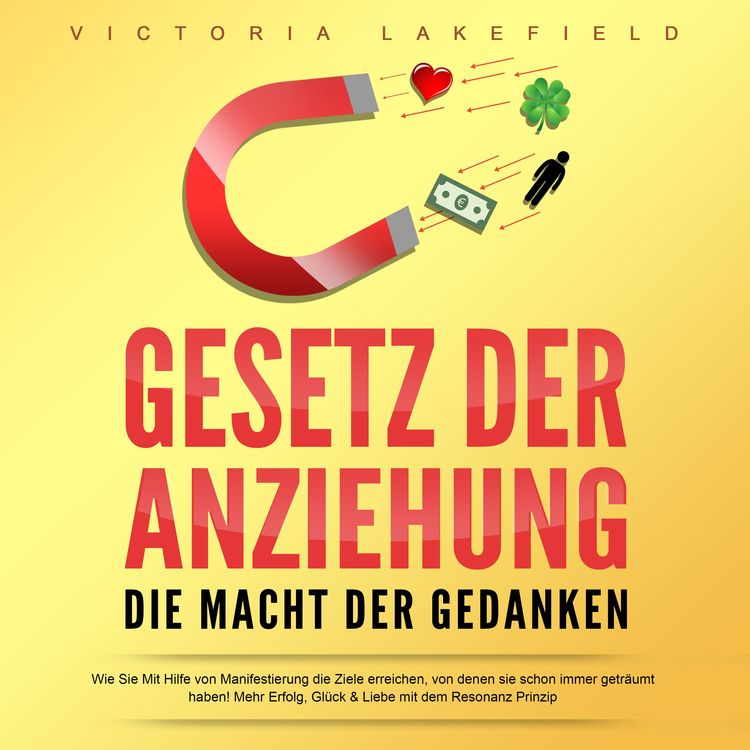 Produktbild: Gesetz der Anziehung - Die Macht der Gedanken