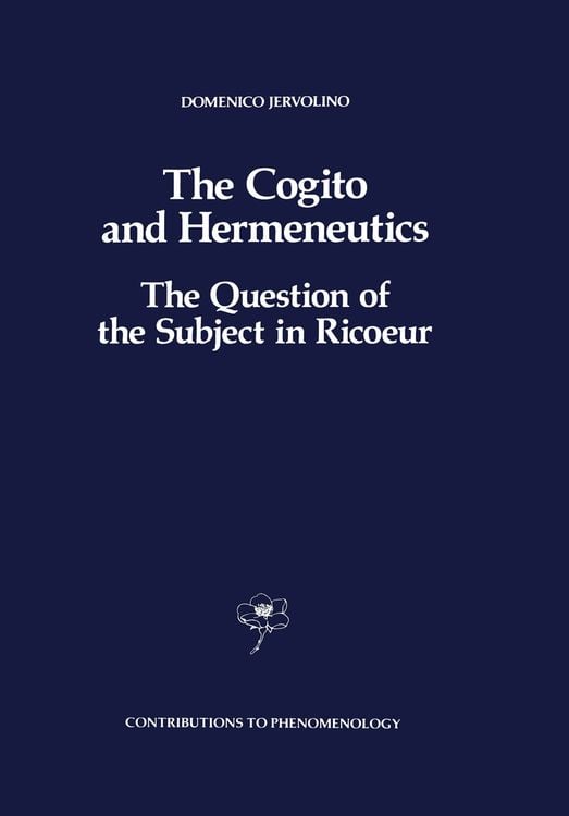 Produktbild: The Cogito and Hermeneutics: The Question of the Subject in Ricoeur